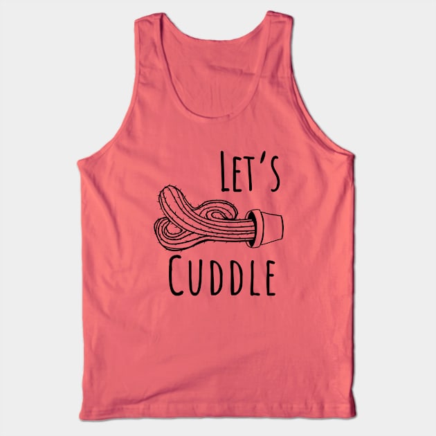 Let's Cuddle Cactus Tank Top by Bruce Brotherton